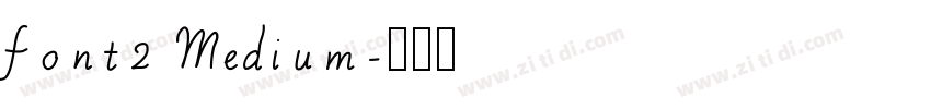font2 Medium字体转换